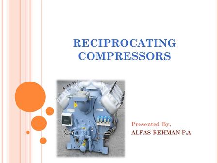 RECIPROCATING COMPRESSORS