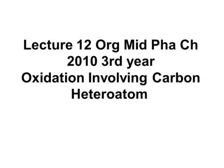 Oxidation involving carbon-nitrogen systems: The hepatic enzymes responsible for carrying out α-carbon hydroxylation reactions are the cytochrome p-450.