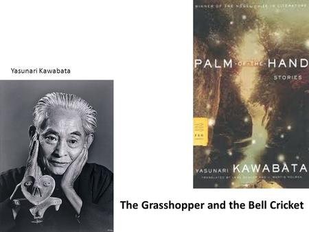 The Grasshopper and the Bell Cricket