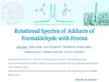 Rotational Spectra of Adducts of Formaldehyde with Freons Qian Gou, 1 Gang Feng, 1 Luca Evangelisti, 1 Montserrat Vallejo-López, 2 Alberto Lesarri, 2 Walther.