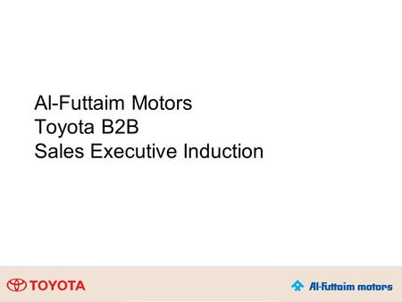 Al-Futtaim Motors Toyota B2B Sales Executive Induction.