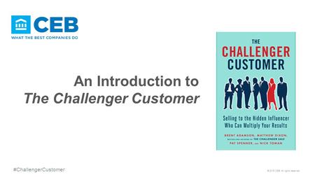 The Challenger Customer