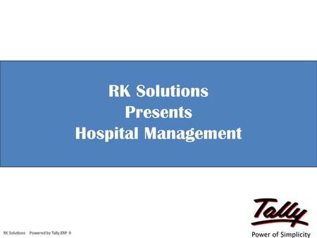 RK Solutions Presents Hospital Management