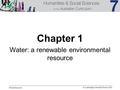 © Cambridge University Press 2015 McInerney et al Chapter 1 Water: a renewable environmental resource.