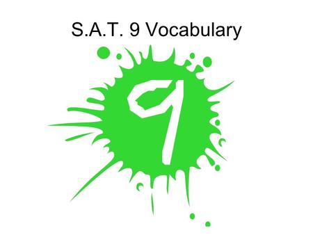 S.A.T. 9 Vocabulary imbroglio – A difficult or intricate situation; an entanglement. A confused or complicated disagreement.