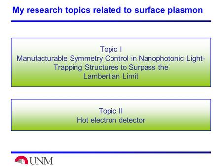 My research topics related to surface plasmon