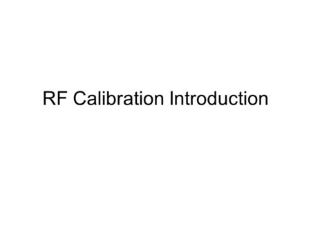 RF Calibration Introduction