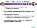 UNCLASSIFIED NGB Joint Psychological Health Update Building a Reserve Component PH partnership –Aligned for DoD PH Council Research: RAND Brief, NG and.