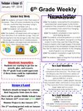 6 th Grade Weekly Newsletter Volume 4 Issue 15 January 15 th, 2016 Science Next Week Science Weekly Review This week students discovered the Ancient civilizations.