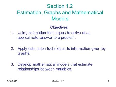 Section 1.2 Estimation, Graphs and Mathematical Models