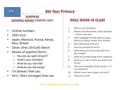 Ordinal numbers 10th–31st Japan, Morocco, Russia, Kenya, Peru, Britain Dates: (the) 23rd (of) March Review of question forms: – How do you spell (brown)?