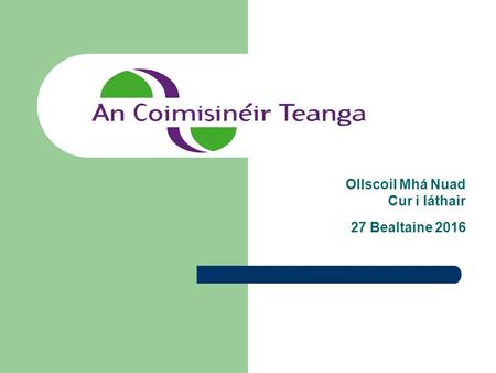 Ollscoil Mhá Nuad Cur i láthair 27 Bealtaine 2016.