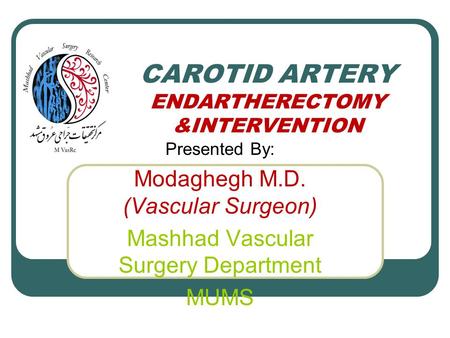 CAROTID ARTERY ENDARTHERECTOMY &INTERVENTION