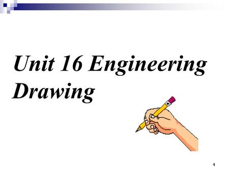 Unit 16 Engineering Drawing