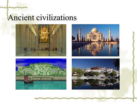 Ancient civilizations. Pompeii (Italy) & Loulan (China)