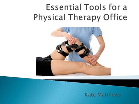 Kate Matthews.  A physical therapist’s main job is to help people who have been injured. Their goal is to restore physical mobility and joint function.