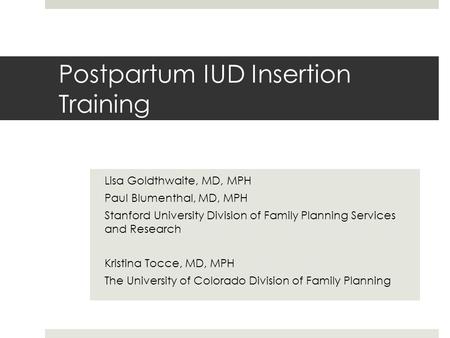 Postpartum IUD Insertion Training