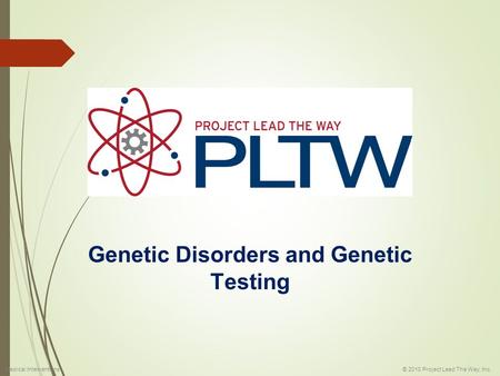 Genetic Disorders and Genetic Testing