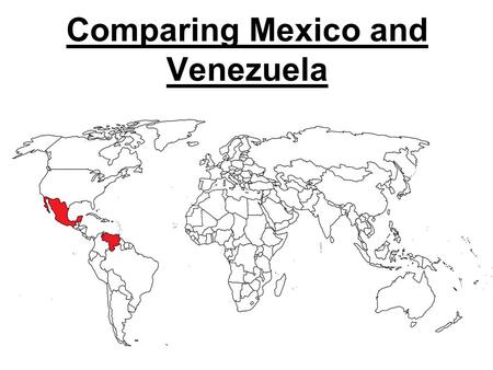 Comparing Mexico and Venezuela