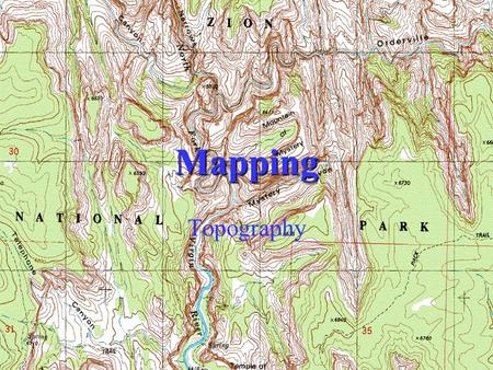 Mapping Topography. Uses of Topographic Maps To determine the topography or relief of a tract of land. To determine hydrologic features such as drainage.