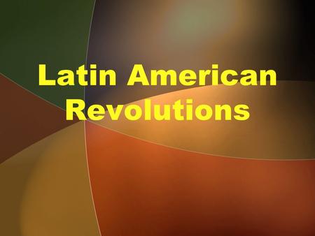 Latin American Revolutions. Review British Imperialism in India –Sepoy Rebellion British Imperialism in China –Opium War –Tai Ping Rebellion– led by a.