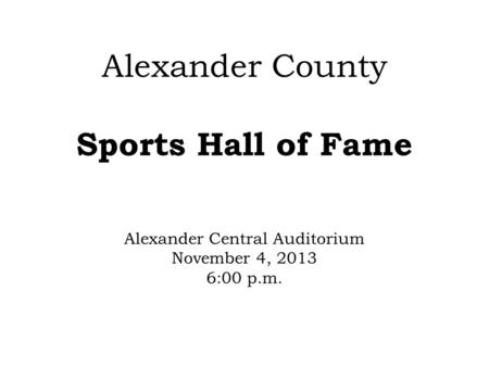 Sports Hall of Fame Committee Members Johnny Bruce, Chairman Alvin Burke, Vice Chairman Dennis Smart, Treasurer Brigette Rhyne, Secretary Andy Anderson.