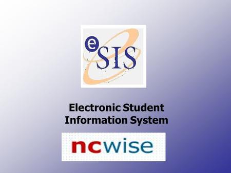 Electronic Student Information System. NC WISE Setting Up the Spreadsheet for K-2 Teachers Note: The spreadsheet must be set up each year prior to use.