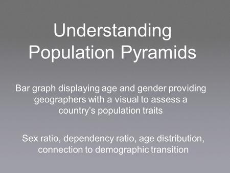 Understanding Population Pyramids