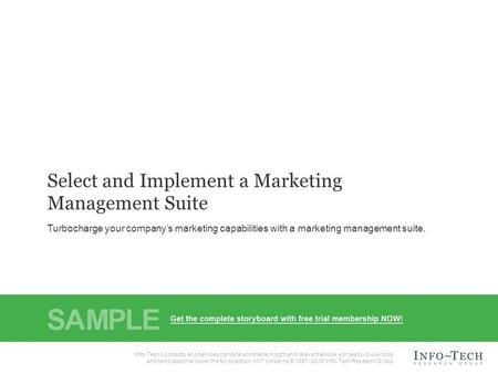 Info-Tech Research Group1 1 Info-Tech Research Group, Inc. Is a global leader in providing IT research and advice. Info-Tech’s products and services combine.