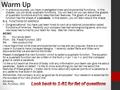 Warm Up In previous courses, you have investigated linear and exponential functions. In this chapter, you will study quadratic functions. You will learn.