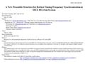 A New Preamble Structure for Robust Timing/Frequency Synchronization in IEEE 802.16m System Document Number: S802.16m-08/320 Date Submitted: May 05, 2008.