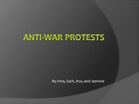 By Irma, Zach, Anu, and Jasmine. Causes of Protests  Opposition to the Draft threatened mostly lower class and middle class views that the draft was.