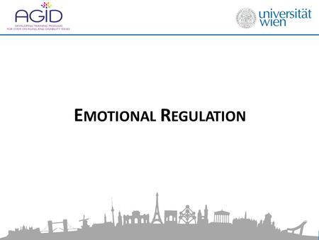 E MOTIONAL R EGULATION. Aim of the Module 1.Impart knowledge on the basics of emotional regulation for professional carers and its importance in caring.