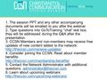 1. The session PPT and any other accompanying documents will be emailed to you after the webinar. 2. Type questions into GoToTraining “chat” text box;