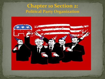 Political Party Organization