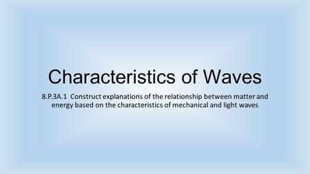 Characteristics of Waves