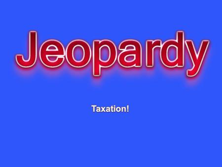 Taxation 10 20 30 40 50 Question 1 - 10 Constitutional Amendment authorized individual income taxation in the United States.