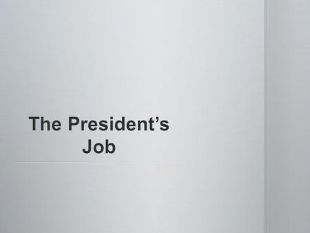 “You know, the President of the United States is not a magician who can wave a wand or sign a paper that will instantly end a war, cure a recession, or.