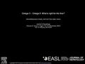 Omega 3 – Omega 6: What is right for the liver? Ashraf Mohammad El-Badry, Rolf Graf, Pierre-Alain Clavien Journal of Hepatology Volume 47, Issue 5, Pages.