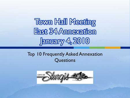 Top 10 Frequently Asked Annexation Questions.