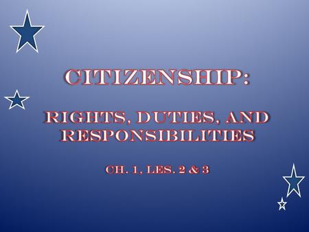 Citizen: a person who owes or pledges allegiance to a country Ancient Greece and Rome gave citizenship to men who owned property The idea of citizenship.