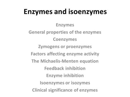 Enzymes and isoenzymes