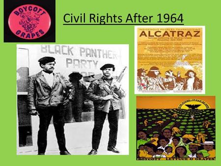 Civil Rights After 1964. I. Black Power Movement Rejected Dr. King’s slow- paced nonviolence & rejected white cooperation Stokely Carmichael expels whites.