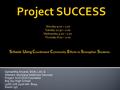 Samantha Arcand, BSW, LAC-E Western Montana Addiction Services Project SUCCESS Counselor Big Sky High School (406) 728-2400 ext. 8044 Room 15C Monday 9:00.