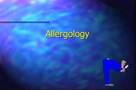 Allergology. Basic concepts n Allergy is an inappropriate and harmful response to normally harmless substance n Allergy is usually caused by proteins.