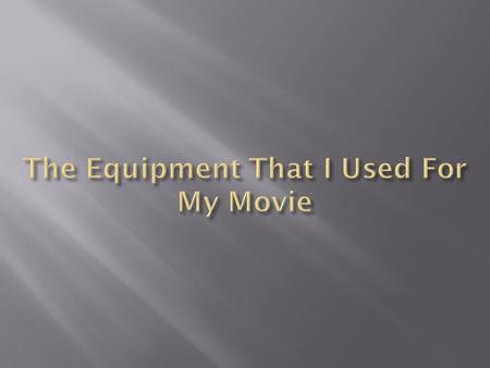 Headphones were used while the narration was going on to hear if the sound was correct. Audio recording needed these for proper voice quality.