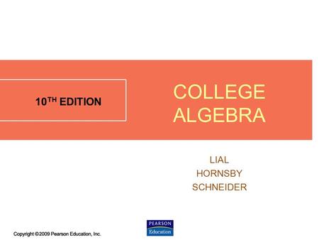 7.2 - 1 10 TH EDITION LIAL HORNSBY SCHNEIDER COLLEGE ALGEBRA.