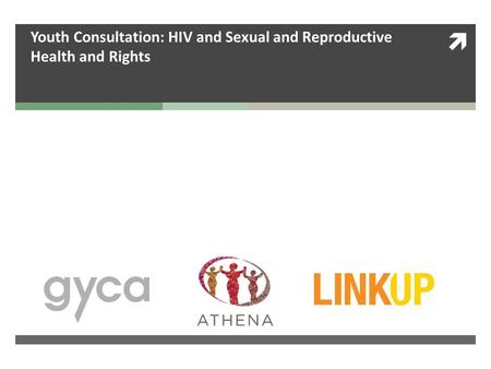  Youth Consultation: HIV and Sexual and Reproductive Health and Rights.