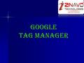 GOOGLE TAG MANAGER. INTRODUCTION Google Tag Manager (GTM) is a free solution, introduced in October 2012. Google Tag Manager (GTM) is a free solution,