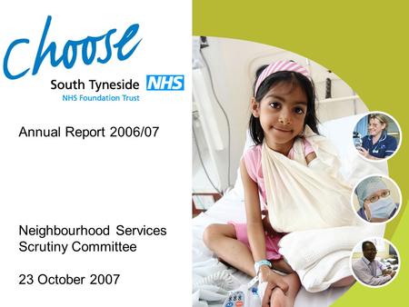 Annual Report 2006/07 Neighbourhood Services Scrutiny Committee 23 October 2007.